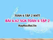 Bài 6.42 SGK Toán 6 tập 2 Kết nối tri thức